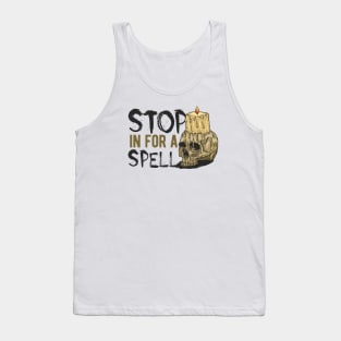 Stop in for a Spell Tank Top